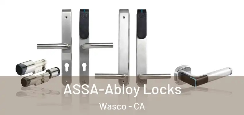  ASSA-Abloy Locks Wasco - CA